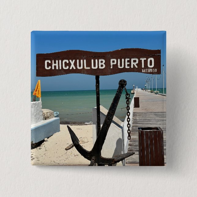 Chicxulub Puerto, México - Botón Cuadrado (Anverso)
