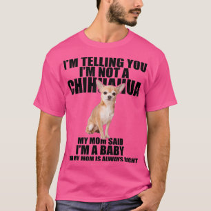 Chihuahua Camiseta de perro te digo que no soy un 