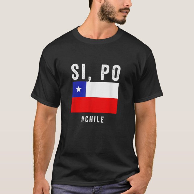 Chile Bandera Chilena Orgullo Chileno Camiseta Si  (Anverso)
