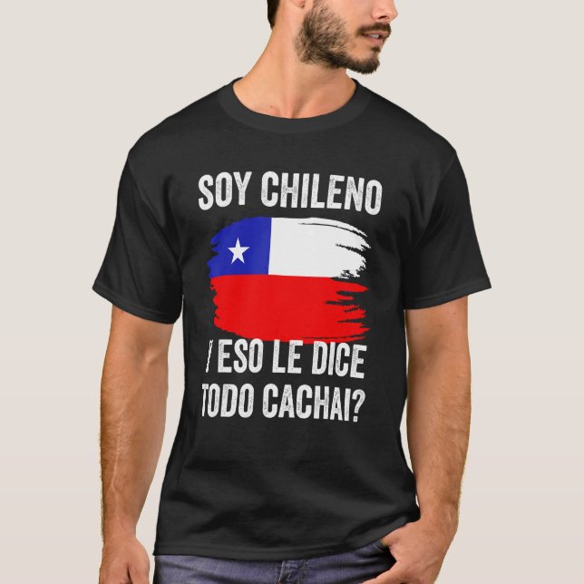 Chile Chilean Flag Map Pride Chileno Camiseta Cach (Anverso)