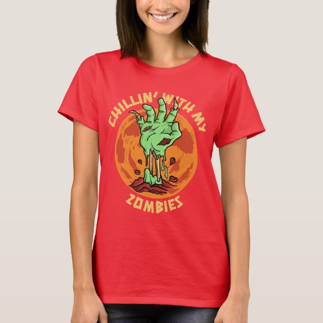 Chillin Con Mi Camiseta Zombies (Anverso)