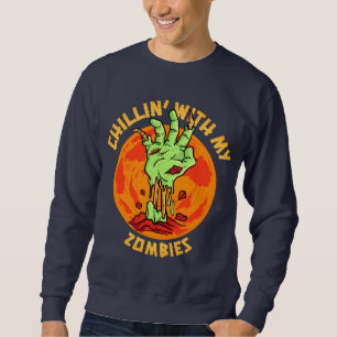 Chillin con mi sudadera Zombies