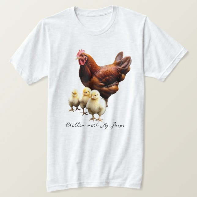 "Chillin' with my peeps" Hen con camisetas chicles (Anverso del diseño)