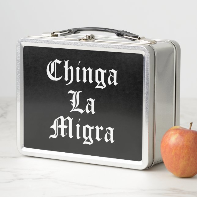 Chinga LA Migra (In situ)