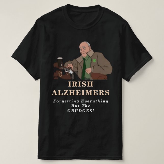 Chiste irlandés Alzheimer  camiseta de St. Paddy (Diseño del anverso)