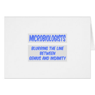 Chiste microbiólogo .. Genio y locura