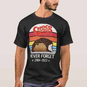 Choco Taco nunca olvida la camiseta graciosa de es