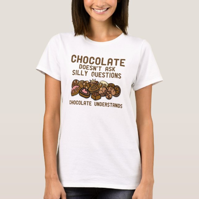 Chocolate entiende la divertida camiseta (Anverso)