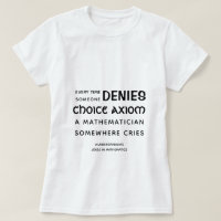 Choice Axiom - Camiseta divertida en los fundament