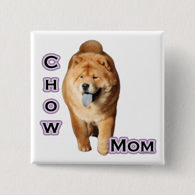 Chow Chow Mom 4 - Botón (Anverso)
