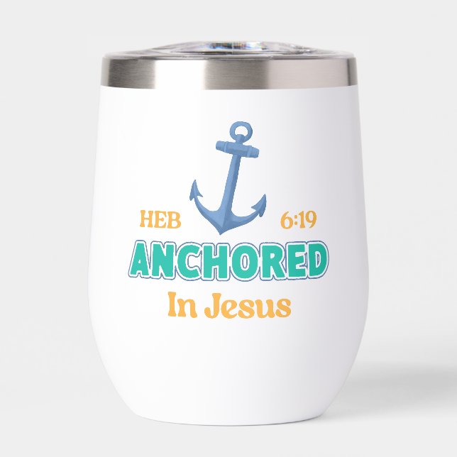 Christian Tumbler Anchored in Christ Verse Design (Frente)
