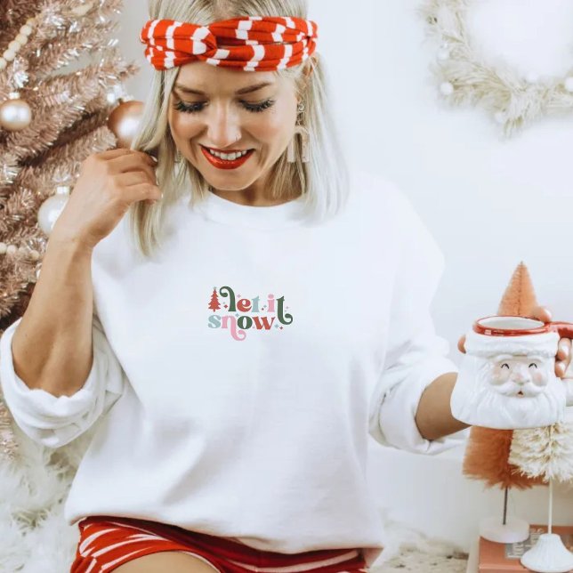 Christmas Holiday Let It Snow Quote Sweater (Subido por el creador)