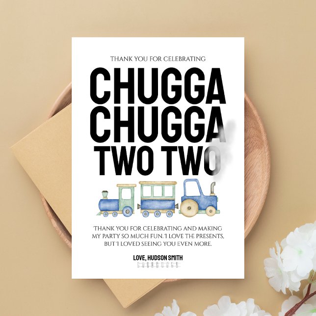 Chugga Chugga Two Two | Tarjeta de agradecimiento  (Subido por el creador)