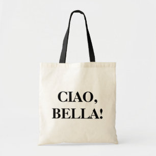 ¡CIAO, BELLA! Bolso de tela