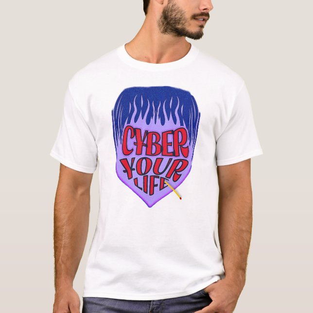 CIBER TU Camiseta DE VIDA (Anverso)