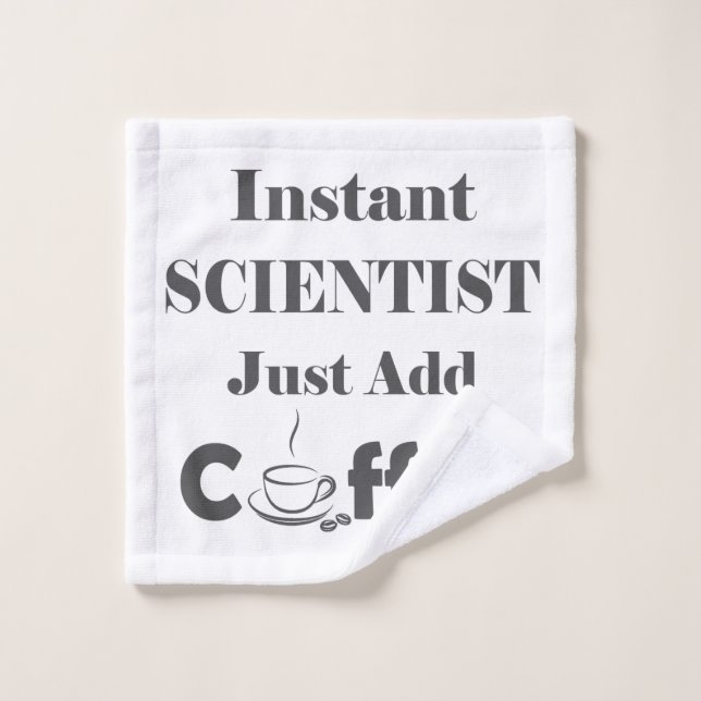 Científico instantáneo acaba de añadir café (Toallita)
