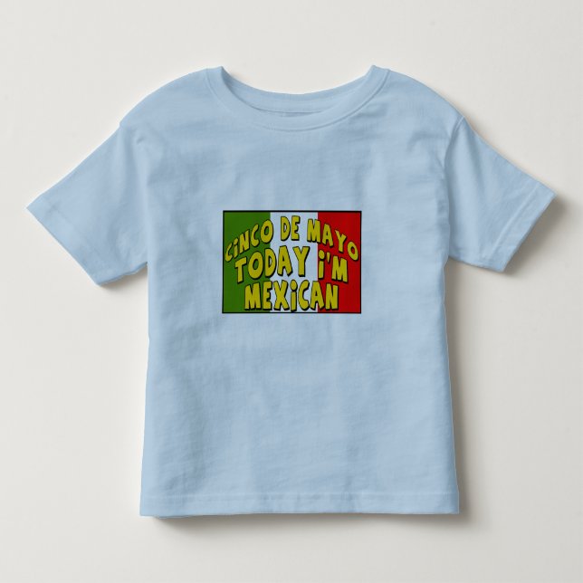 Cinco de Mayo soy hoy camisetas y regalos (Anverso)