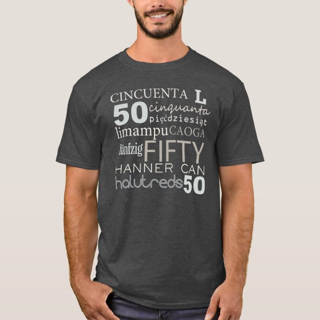 CINCUENTA 50 dijeron en todo el mundo la camiseta (Anverso)