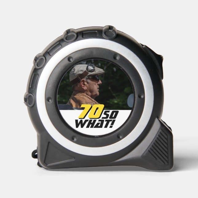 Cinta Métrica Funny 70 So What Quote Photo 70th Birthday (Entonc (Anverso)