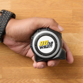 Cinta Métrica Gracioso 90 Así que qué cita 90 cumpleaños