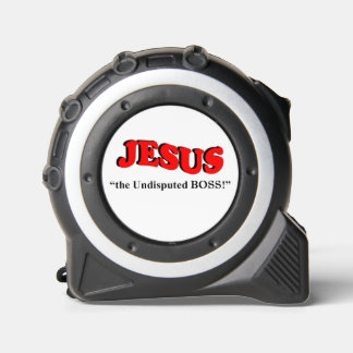 Cinta Métrica ¡JESÚS, el JEFE Indiscutible!
