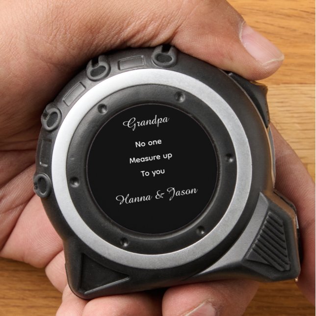 Cinta Métrica No One Measures Up Personalized grandpa dad's day (Subido por el creador)