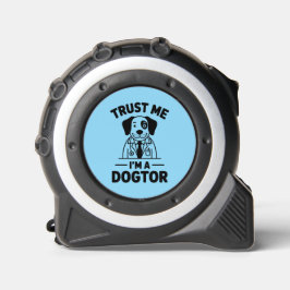 Cinta Métrica Trust Me I’m a Dogtor