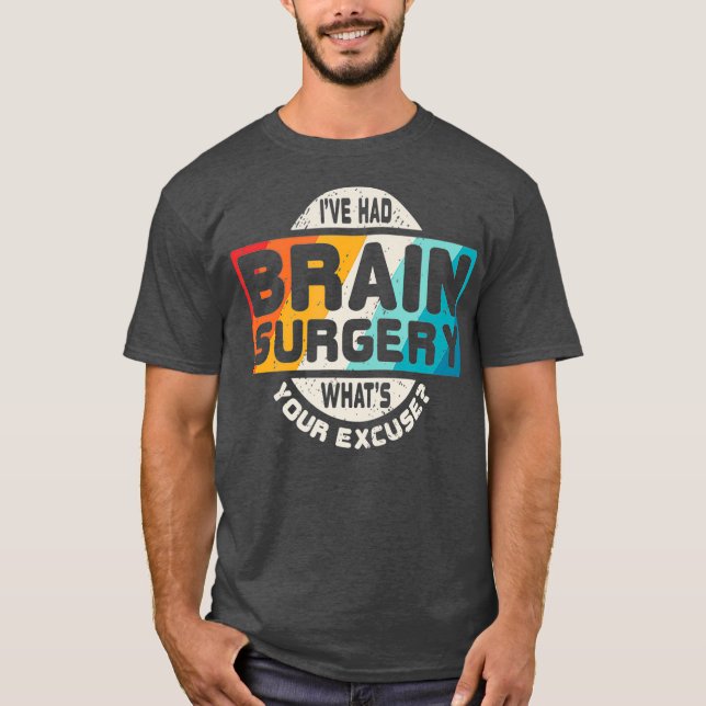 Cirugía cerebral sobreviviente de camiseta tras tu (Anverso)