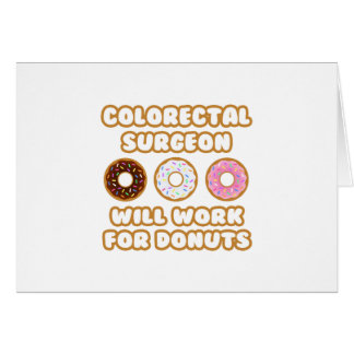 Cirujano colorrectal.. Trabajará Para Donuts