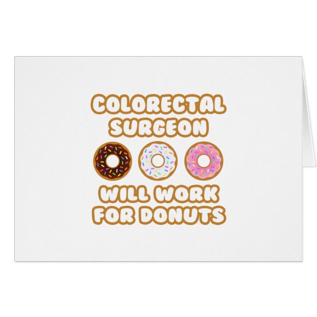 Cirujano colorrectal.. Trabajará Para Donuts (Anverso (Horizontal))
