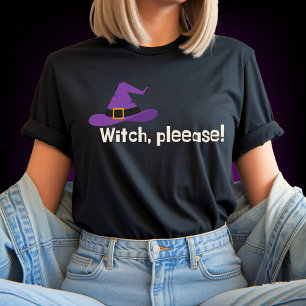 Cita de Camiseta de Halloween de Witch Please Funn