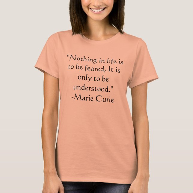 Cita de la camiseta sobre miedo de Marie Curie (Anverso)
