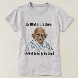 Cita de Mahatma Gandhi! Camiseta de mujeres