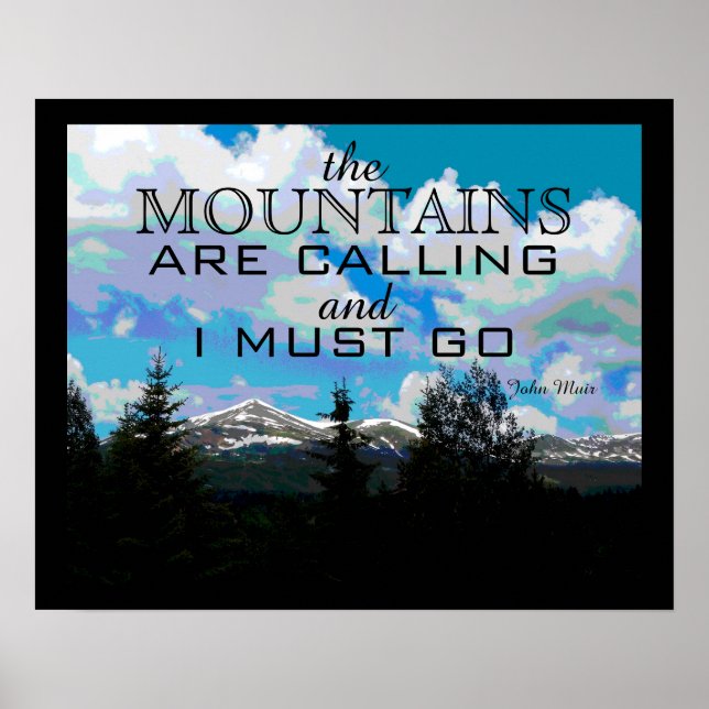 Cita de Muir arte poster que las montañas están ll (Frente)