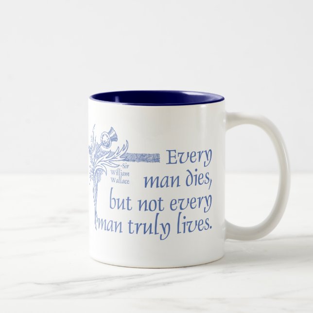 Cita del escocés, sir William Wallace, taza del (Derecha)
