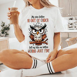 Cita Graciosa Fuera De Orden Camiseta