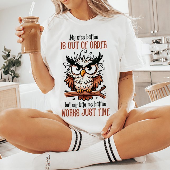 Cita Graciosa Fuera De Orden Camiseta (Funny Quote Tee)