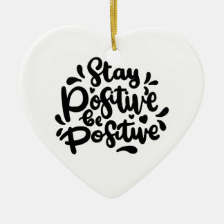 Cita Mantenerse Positivo Ser Ornamentos Positivos