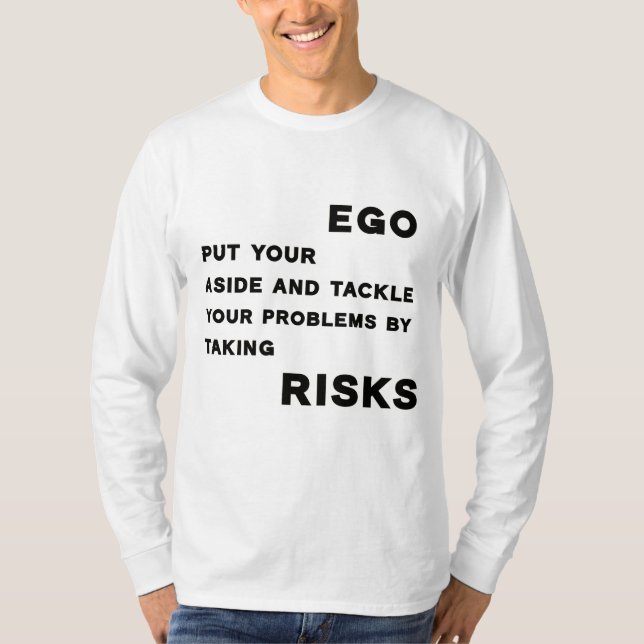 Cita motivacional de camisetas sobre ego y riesgos (Anverso)