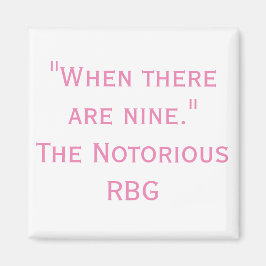 Cita notoria de RBG cuando hay nueve imanes