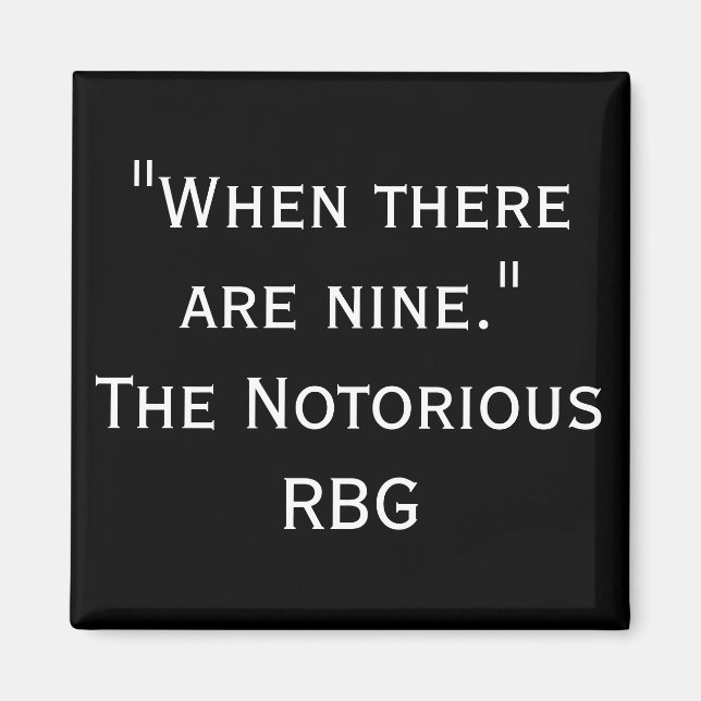 Cita notoria de RBG cuando hay nueve imanes (Frente)