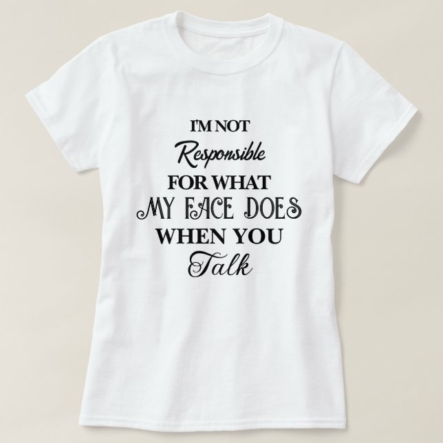 Cita responsable, Smartass, graciosa camiseta sarc (Diseño del anverso)