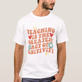 Citas Positivas Para La Camiseta Del Profesor