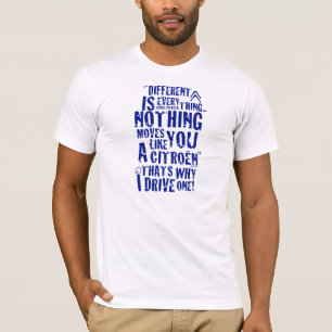 Citroen "diferente es todo" diseño de la camiseta