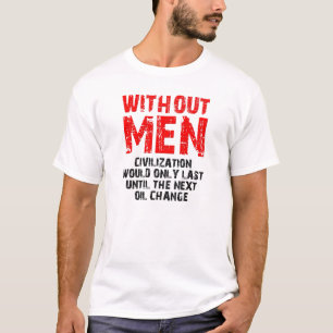 Civilización Sin Hombres Camiseta Divertida