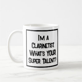 Clarinetista Super Talento. Taza de café