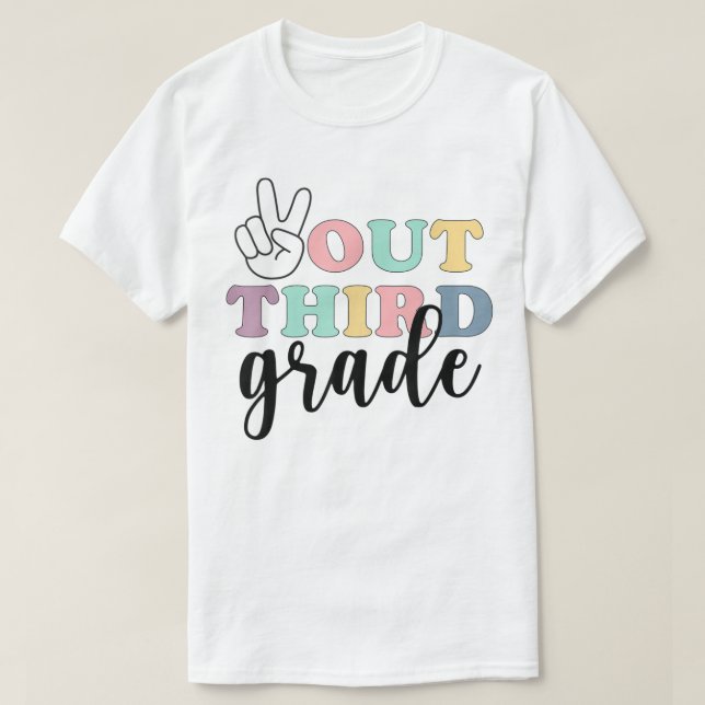 Clase De Camiseta De Tercer Grado De Peace Out De  (Diseño del anverso)