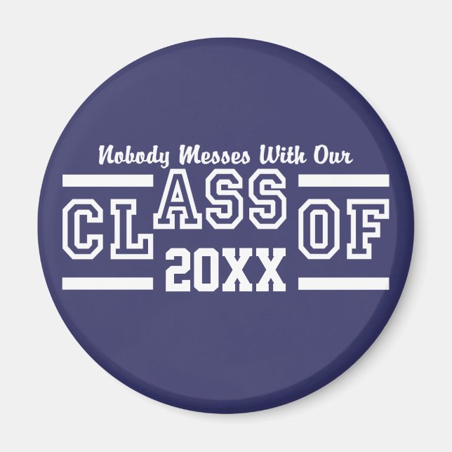 Clase de imán personalizado de CUALQUIER año (Frente)