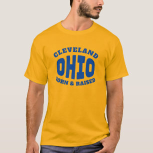 Cleveland Ohio nació y creció la camiseta