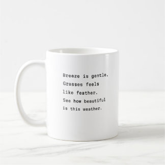 clima café taza tipografía poética brisa suave